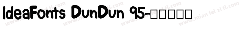 ldeaFonts DunDun 95字体转换